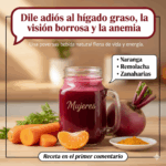 🥕 Potente Bebida Natural para Eliminar el Hígado Graso, la Anemia y la Visión Borrosa