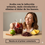 Bebida natural para la infección urinaria, la circulación y los dolores articulares