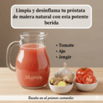 Potente bebida natural para limpiar y desinflamar la próstata Potente bebida natural para limpiar y desinflamar la próstata