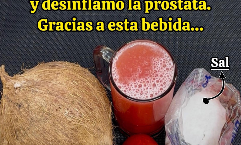 La Bebida Natural que Ayudó a Mi Abuelo a Mejorar su Próstata y Eliminar Piedras Renales